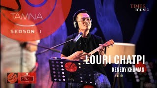 LOURI CHATPI II KENEDY KHUMAN II FULL SONG II TAMNA SEASON ONE [upl. by Cerveny276]