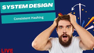 Consistent Hashing  System Design  Hindi [upl. by Inaj]