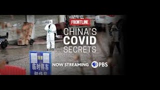 PBS Frontline Chinas Covid Secrets Documentary [upl. by Semaj]