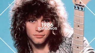 top songs of 1986 [upl. by Dorthea]