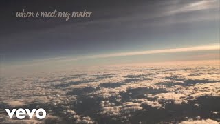 Tenille Townes  When I Meet My Maker Lyric Video [upl. by Dino]