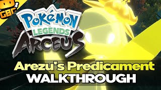 Pokemon Legends Arceus  Arezus Predicament Walkthrough [upl. by Bord]