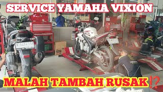 SERVICE YAMAHA VIXION‼️MOTOR MALAH TAMBAH RUSAK⁉️ [upl. by Doelling]