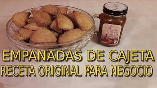 EMPANADAS de CAJETA La Receta Original para NEGOCIO [upl. by Asela]