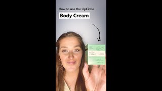 UpCircle Beauty  How To Use Our Natural Body Cream [upl. by Notanhoj]