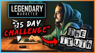 Legendary Marketer Review  Is The 15Day Challenge Still Worth It Updated Review [upl. by Rifkin]