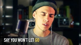 JAMES ARTHUR  Say You Wont Let Go Cover by Leroy Sanchez [upl. by Teage]