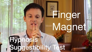 Hypnosis Suggestibility Test  Finger Magnet [upl. by Nollid326]