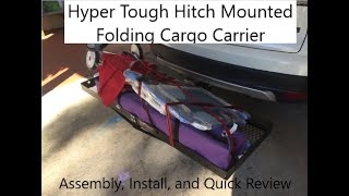 Hyper Tough Hitch Mounted Folding Cargo Carrier  Assembly Install and Review [upl. by Qulllon]