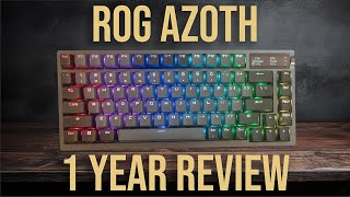 Long Term Review  1 Year with ROG Azoth [upl. by Harper]