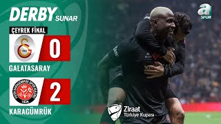 Galatasaray 02 VavaCars Fatih Karagümrük MAÇ ÖZETİ Ziraat Türkiye Kupası Çeyrek Final [upl. by Plossl169]