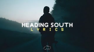 Zach Bryan  Heading South  1 Hour Loop\Lyrics [upl. by Haek921]