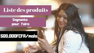 Les produits Gagnants pour faire au moins 500000 CFAmois en Afrique [upl. by Earla442]