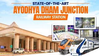 Ayodhya Dham Junction Railway Station – What makes it special [upl. by Dnomyaw]