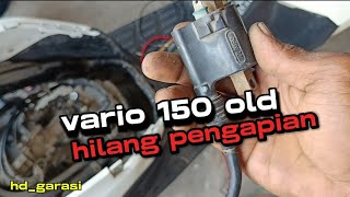 vario 150 old hilang pengapian amp cara pemeriksaannya [upl. by Aisyram]