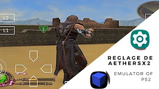 Top des meilleurs paramètres pour lémulateur ps2 Android  Aethersx2 réglage [upl. by Nnylirret975]