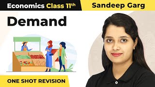 Class 11 Microeconomics Chapter 3  Demand Sandeep Garg  One Shot Full Chapter Revision [upl. by Polash]