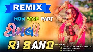 ॥Remix NonStop Timli Song 2024🎧 R1 BAND Aadivasi Tur mix Tone [upl. by Seedman997]