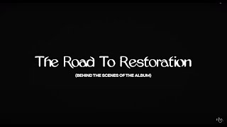 The Road to Restoration Part 1  The Dreamer [upl. by Ahseken]