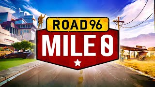 Road 96 Mile 0  Launch Trailer [upl. by Malinde]