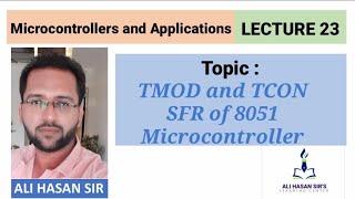 TMOD and TCON SFR register of 8051 Microcontroller  MAAMSBTE  Lecture 23  Ali Hasan Sir [upl. by Saraiya268]