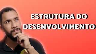 ESTRUTURA DO DESENVOLVIMENTO  REDAÇÃO ENEM [upl. by Marcelle]