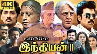 Indian 2 Full Movie In Tamil 2024  Kamal Haasan Siddharth SJ Suryah Vivek  360p Facts amp Review [upl. by Angadreme]