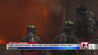 Settlement to end discriminatory hiring at Durham Fire Dept [upl. by Refotsirc]