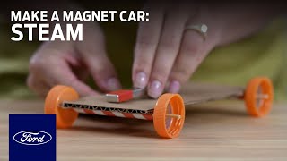 Science in a Snap Make a Magnet Car  STEAM  Ford [upl. by Tarra624]