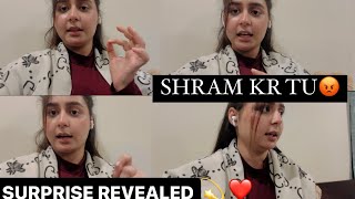 SHRM NU HATH MAR TU😡🙏🏻SURPRISE REVEALED 💫 [upl. by Shem]