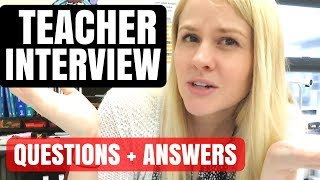 ULTIMATE Teacher Interview Questions And Answers Guide [upl. by Modla]