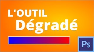 Comment utiliser loutil dégradé dans Photoshop CC Adobe Photoshop tutoriel [upl. by Asilem208]