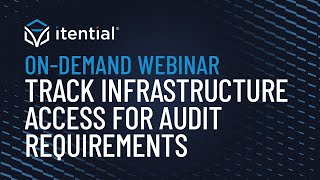 Track Infrastructure Access for Audit Requirements with Itential’s Lifecycle Management Capabilities [upl. by Whyte]