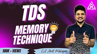 TDS Memory technique  CA CS CMA  CA Amit Mahajan [upl. by Brout]