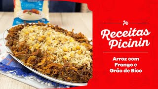 RECEITA PICININ  Arroz com Frango e Grão de Bico [upl. by Nottnerb]