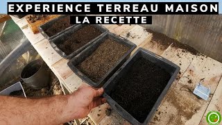 67 Expérience Terreau  la recette [upl. by Cornish]