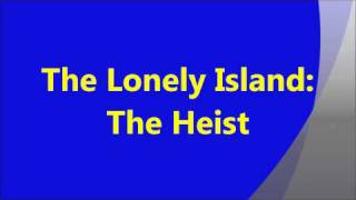 The Heist  The Lonely Island [upl. by Norret]