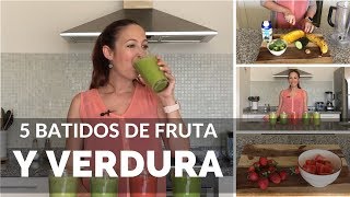 5 BATIDOS DE FRUTA Y VERDURA DELICIOSOS  SMOOTHIES [upl. by Noble761]