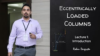 Eccentrically Loaded Columns  Lecture 1 Introduction  Eulers Secant Formula  Derivation [upl. by Gniliem]