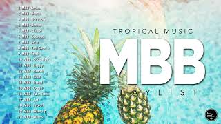 MBB tropical music playlist 2021 No Copyright  Travel Music Background  Happy [upl. by Yedrahs]