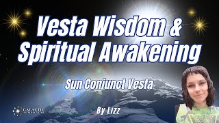 Unlocking Secrets to Spiritual Awakening  Sun Conjunct Vesta by Lizz Grace QSG Practitioner [upl. by Valentin]