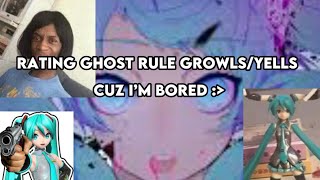 Rating ghost rule growlsyells [upl. by Eisseb]