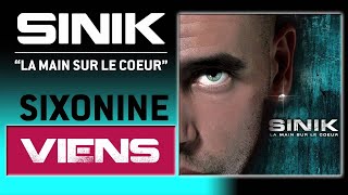 Sinik  Viens Son Officiel [upl. by Allissa437]