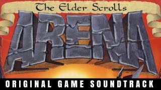 The Elder Scrolls Arena Original Game Soundtrack [upl. by Anerroc]