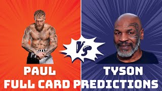 Jake Paul vs Mike Tyson Plus Undercard Predictions [upl. by Fulton]