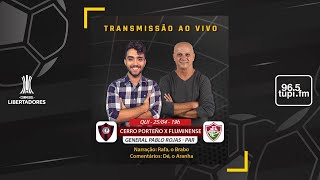 CERRO PORTEÑO 0 X 0 FLUMINENSE  Copa Libertadores  3ª Rodada  25042024  AO VIVO [upl. by Lhamaj]