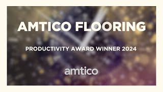 90 Day Productivity Award 2024 Winner — Amtico Flooring [upl. by Noramac]