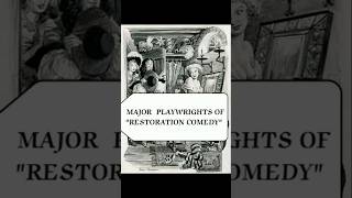 Major Playwrights of Restoration ComedyEnglish NotesEnglish Literature shorts youtubeshorts [upl. by Anairt]