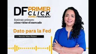 PrimerClick El último dato para la Fed [upl. by Gleich176]