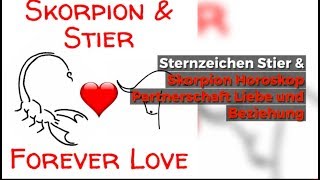 ♡ ♡ Skorpion Stier Horoskop Beziehung [upl. by Nidorf726]